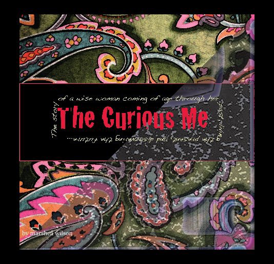 Ver The Curious Me por marshea wilson
