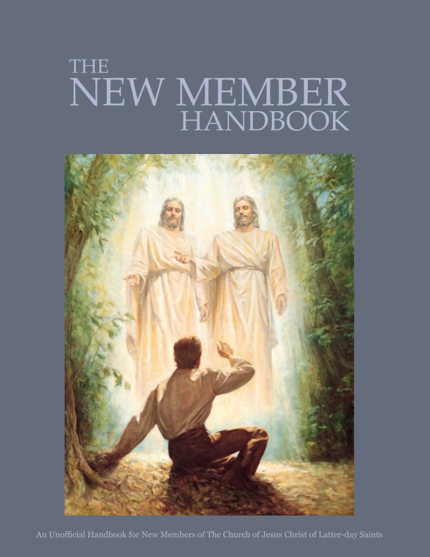 New Member Handbook (LDS) by Various Blurb Books