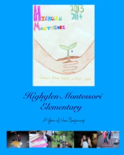 Highglen Montessori Elementary book cover
