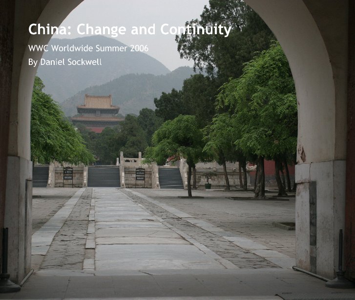 View China: Change and Continuity by Daniel Sockwell
