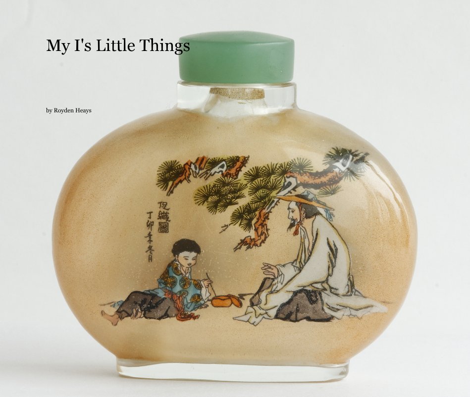 View My I's Little Things by Royden Heays