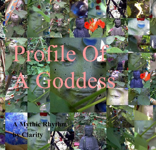 View Profile Of A Goddess by Clarity