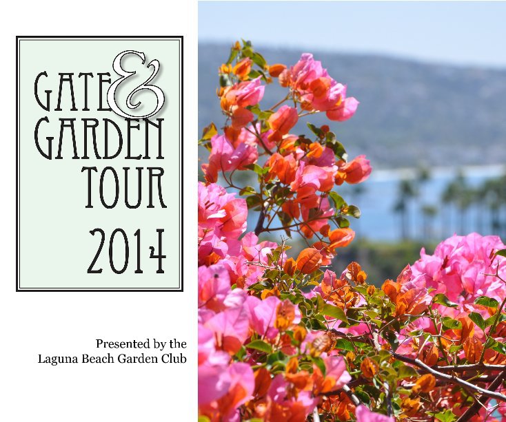 Ver Gate & Garden Tour 2014 por Laguna Beach Garden Club