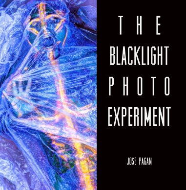 The Blacklight Photo Experiment book cover