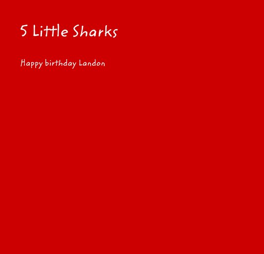 Ver 5 Little Sharks por lauren sahota