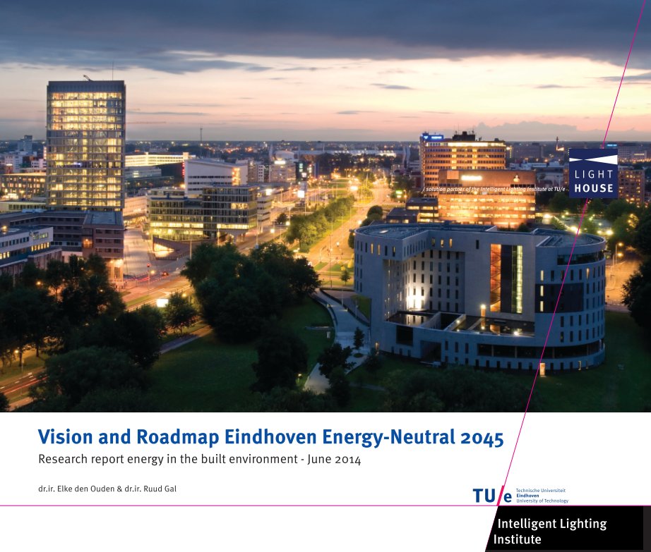 View Vision and Roadmap Eindhoven Energy-Neutral 2045 by Elke den Ouden and Ruud Gal