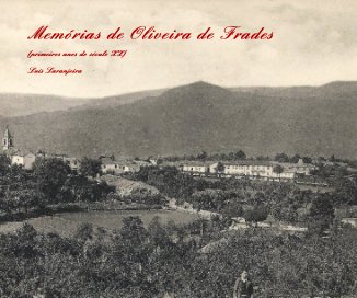 Memórias de Oliveira de Frades book cover