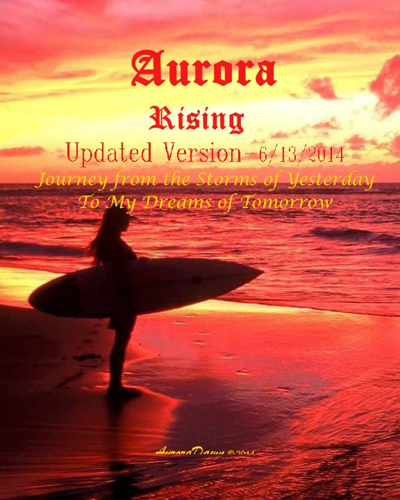 View Aurora Rising by Aurora Dawn