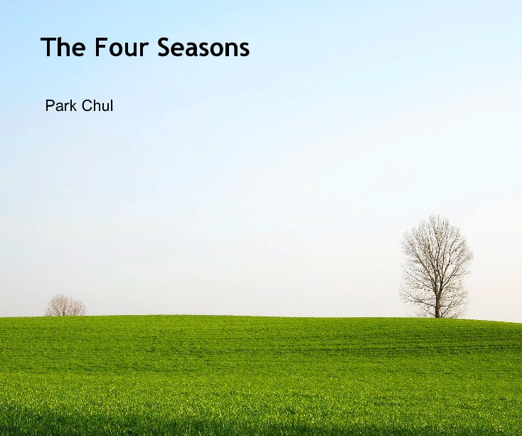 View The Four Seasons by Park Chul
