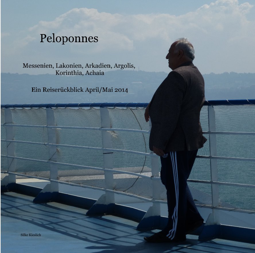 View Peloponnes by Silke Kieslich