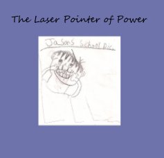 The Laser Pointer of Power book cover