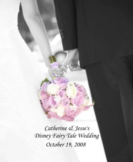 Catherine & Jesse's Wedding book cover