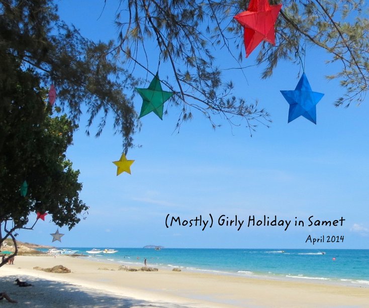 Ver (Mostly) Girly Holiday in Samet April 2014 por Soniacheng