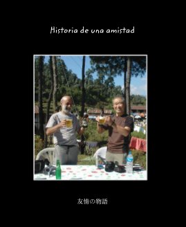 Historia de una amistad book cover