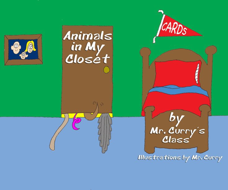 View Animals in My Closet by Mr. Curry's Class