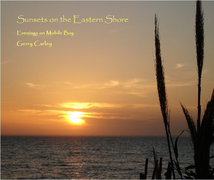 View Sunsets on the Eastern Shore by Gerry Carley