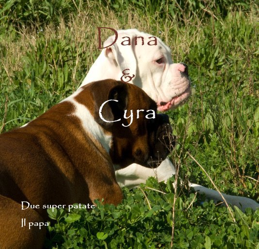 Ver Dana & Cyra por Il papa