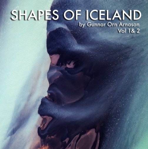 View Shapes of Iceland by Gunnar Örn Árnason