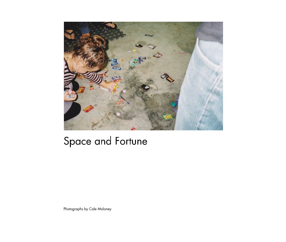 Ver Space and Fortune por Photographs by Cale Moloney