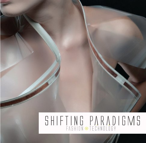 Ver Shifting Paradigms Catalog por Margarita Benitez and Noel Palomo-Lovinski