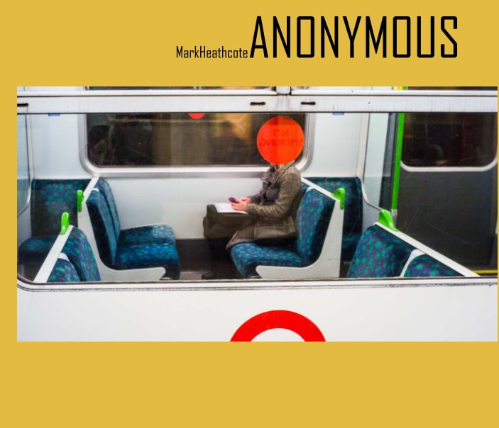 View Anonymous by Mark Heathcote