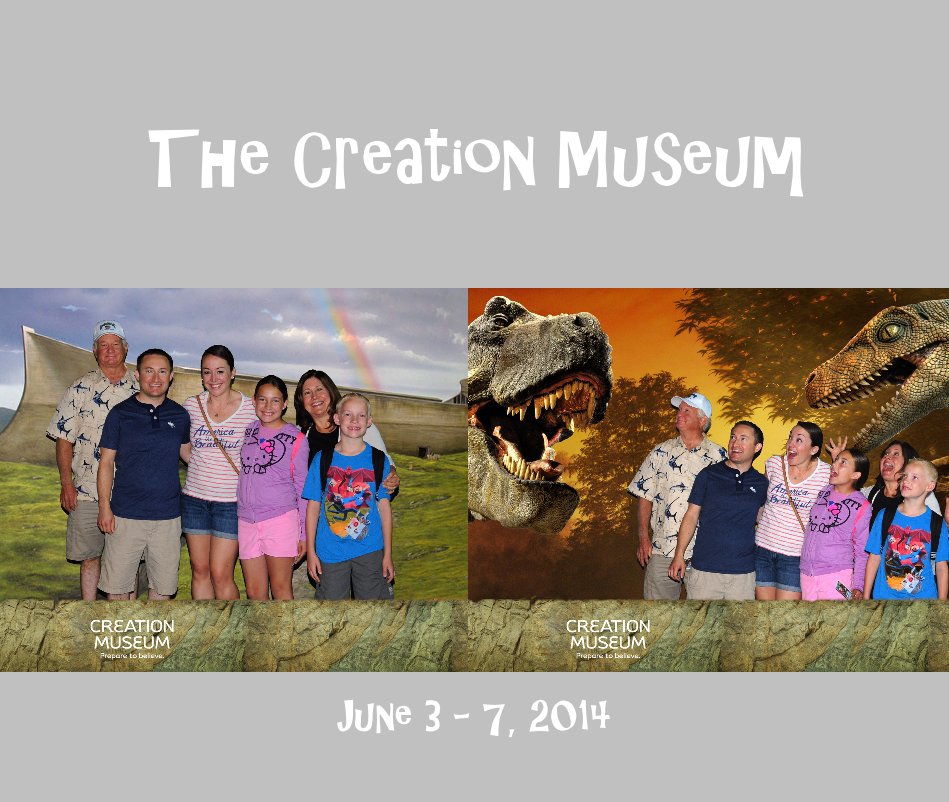 Ver The Creation Museum por Stephanie Dunlap