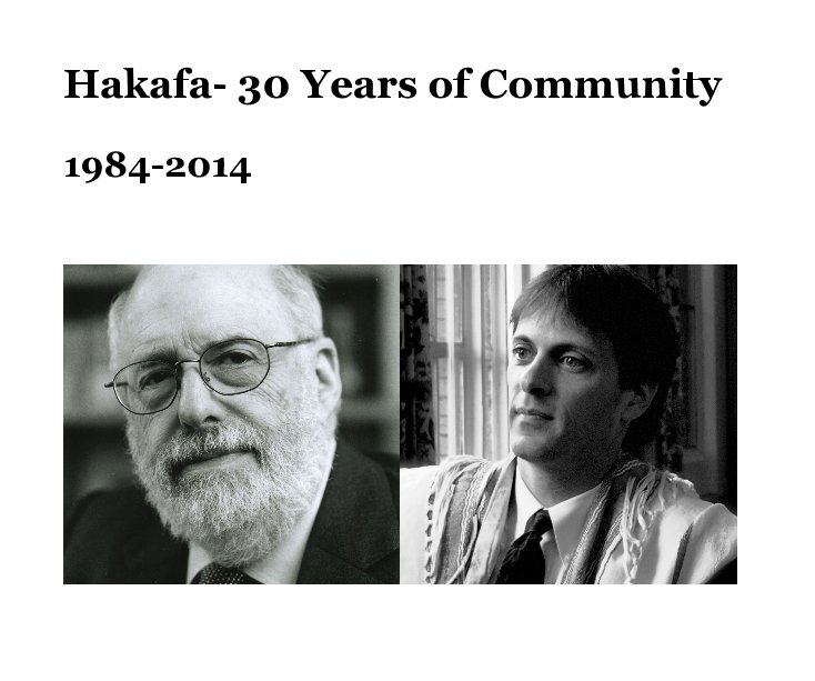 View Hakafa- 30 Years of Community by hakafa