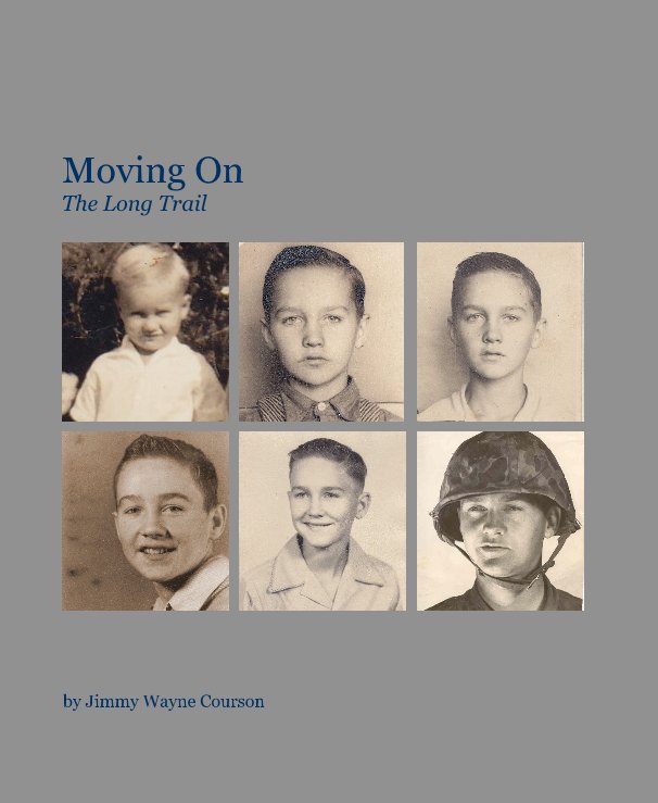 View Moving On The Long Trail by Jimmy Wayne Courson