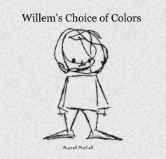 Willem's Choice of Colors book cover
