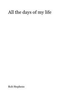 All the days of my life book cover