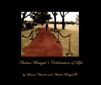 Andres Brugal's Celebration of Life book cover