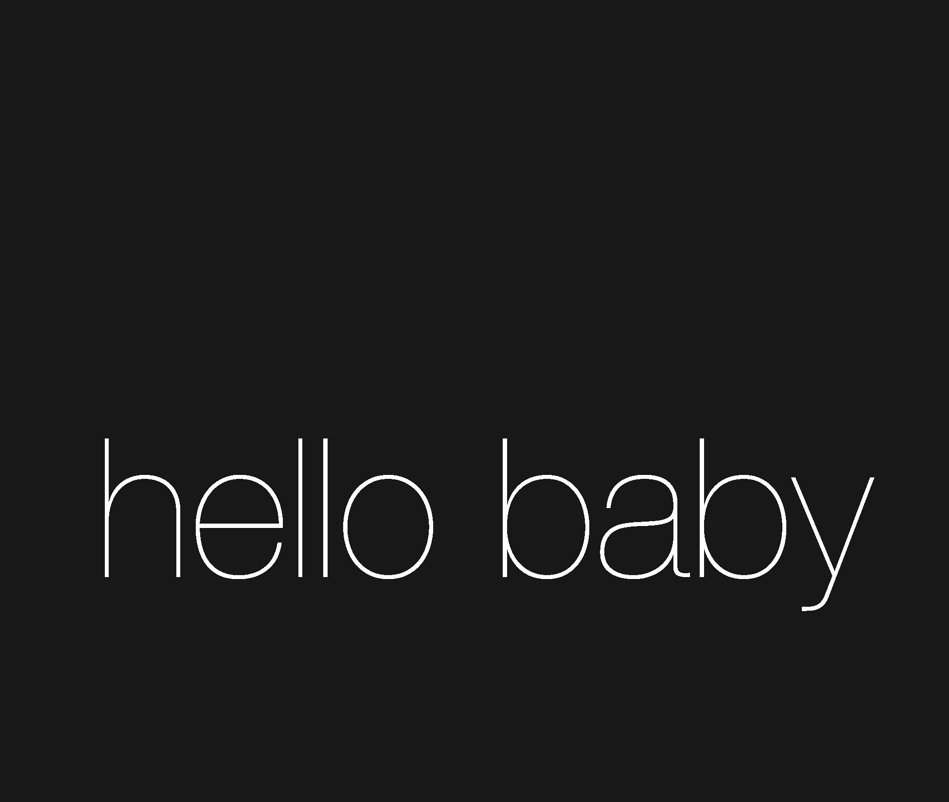 View hello baby (original) by kal barteski