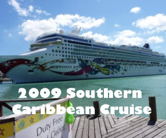 2009 Southern Caribbean Cruise book cover