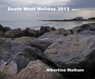 South West Holiday 2013 Part 1 book cover