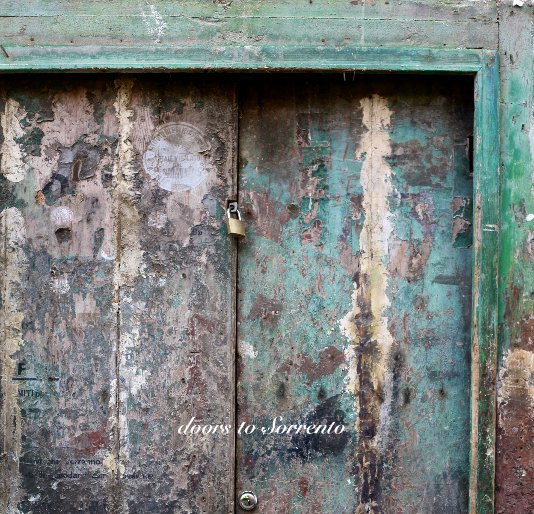 Ver doors to Sorrento por Emily Tapp