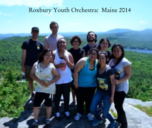 Roxbury Youth Orchestra:  Maine 2014 book cover