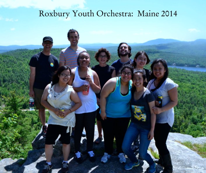 Ver Roxbury Youth Orchestra:  Maine 2014 por Roxbury Youth Orchestra