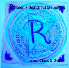 Rexeen's Beautiful Memories book cover