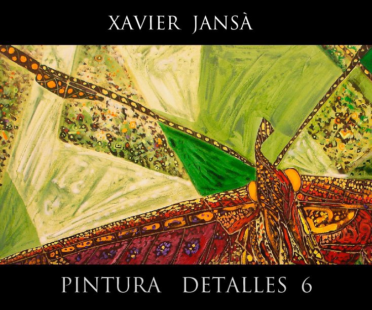 Ver PINTURA DETALLES  6 por Xavier Jansà Clar