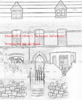 Elizabeth & Olivers Victorian Adventure book cover