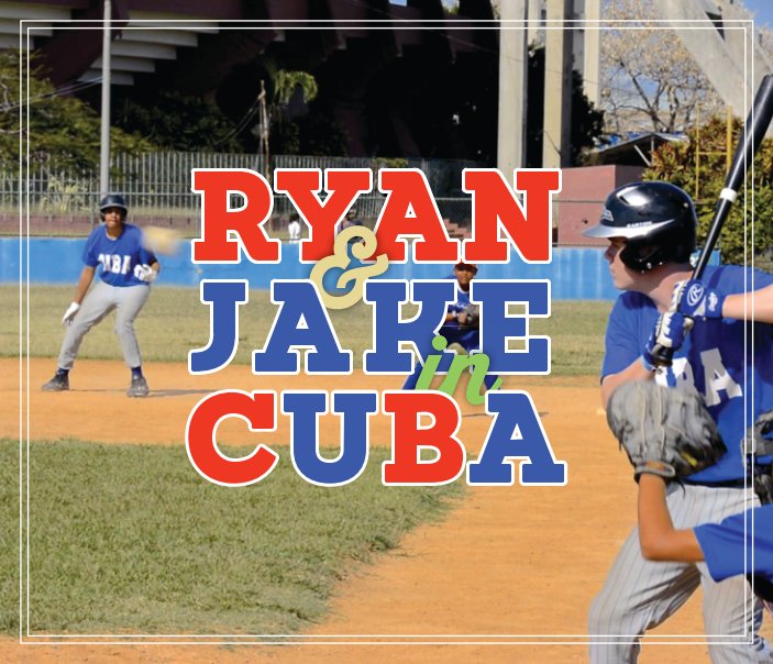 View Ryan & Jake in Cuba by Art Kilgour
