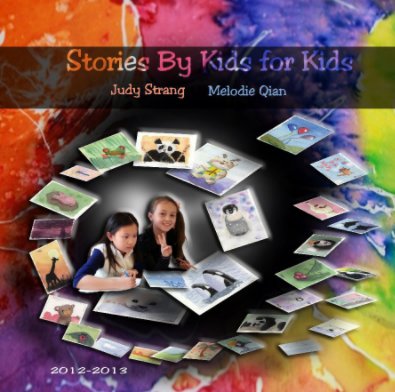 Stories by kids for kids book cover