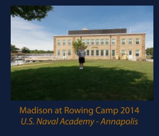 Madison at Rowing Camp 2014 book cover