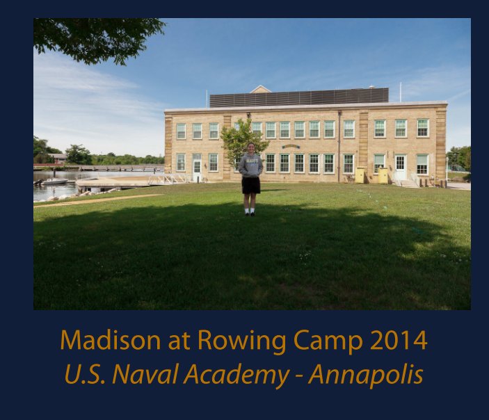 View Madison at Rowing Camp 2014 by Tom O'Connor