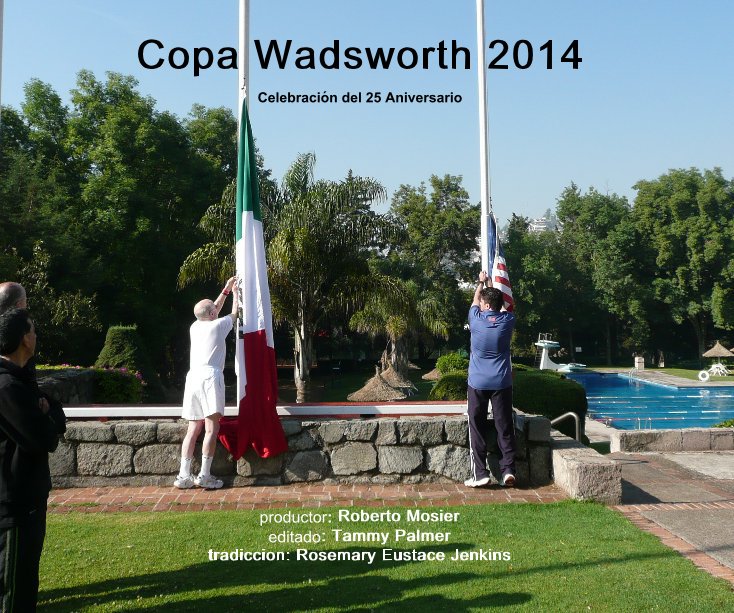 View Copa Wadsworth 2014 by Roberto Mosier
