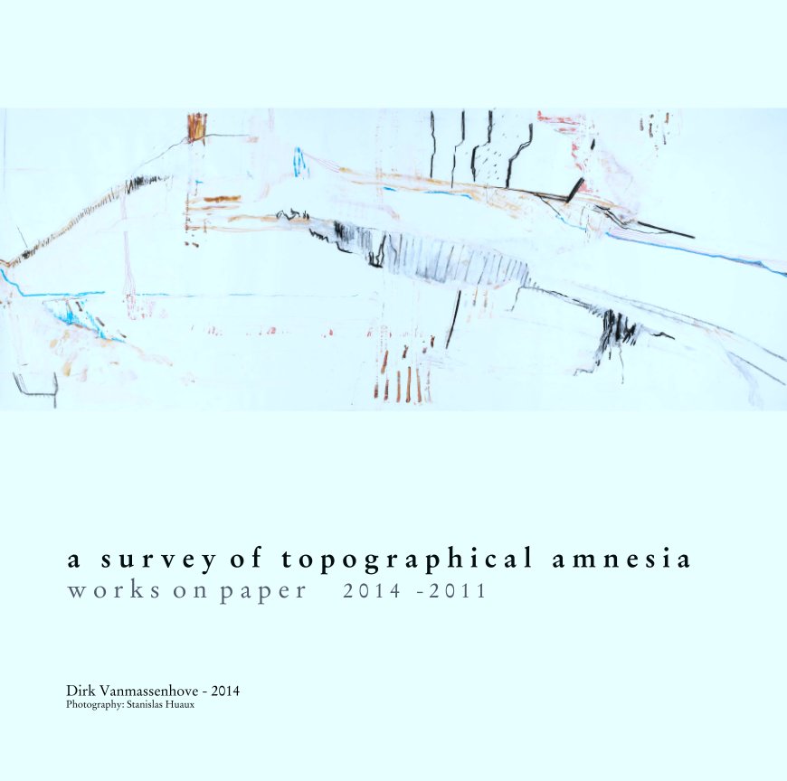 Ver a   survey of topographical amnesia por Dirk Vanmassenhove