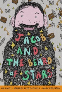 Jacob and the Beard Of Stars - Volume 1. book cover