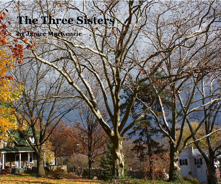 Ver The Three Sisters por Janice MacKenzie