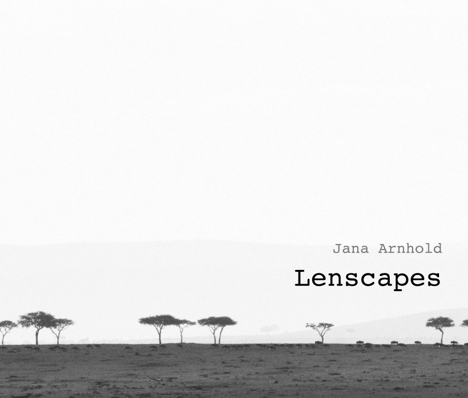 View Lenscapes by Jana Arnhold