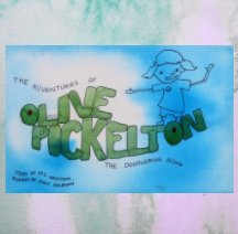The Adventures of Olive Pickelton book cover